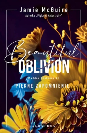 Maddox Brothers T.1 Beautiful Oblivion - Jamie McGuire