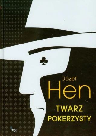 eBook Twarz pokerzysty - Józef Hen epub mobi