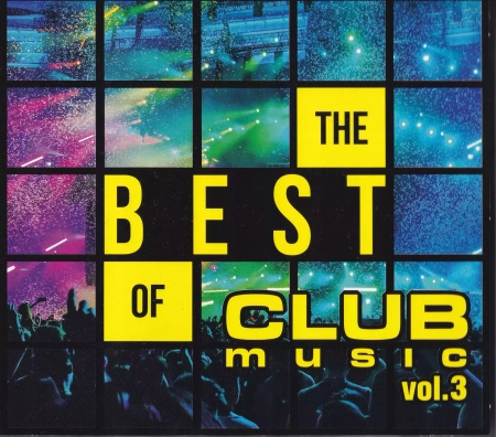 The Best Of Club Music Vol.3