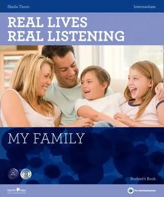 Real Lives, Real Listening: My Family. Intermediate. SB+CD. Wydawnictwo Harper Collins - Sheila Thorn