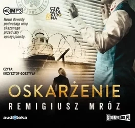 Oskarżenie. Audiobook - Remigiusz Mróz