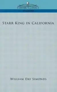 Starr King in California - William Simonds Day