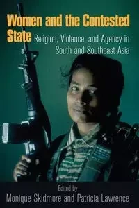 Women and the Contested State - Skidmore Monique