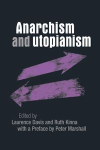 Anarchism and utopianism - Davis Laurence