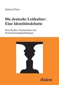 Die deutsche Leitkultur - Pautz Hartwig