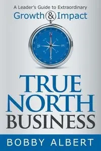 True North Business - Albert Bobby