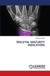 SKELETAL MATURITY INDICATORS - DARSH ARSHA