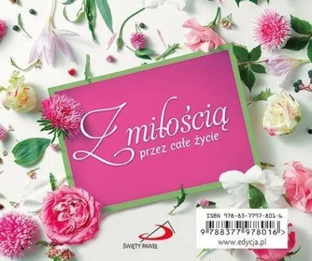 Z miłością przez całe życie - praca zbiorowa