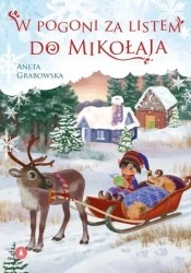 W pogoni za listem do Mikołaja - Aneta Grabowska