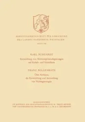 Entwicklung von Hochtemperaturlegierungen auf Kobalt- und Nickelbasis. Über Niobium, die Entwicklung und Anwendung von Nioblegierungen - Karl Bungardt
