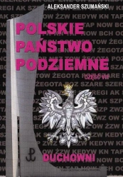 Polskie Państwo Podziemne 8 Duchowieństwo - Aleksander Szumański