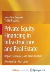 Private Equity Financing in Infrastructure and Real Estate - Josephine Gemson