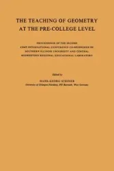 The Teaching of Geometry at the Pre-College Level - Steiner Hans-Georg