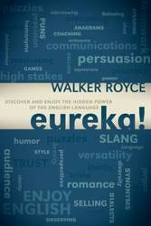 Eureka! - Royce Walker