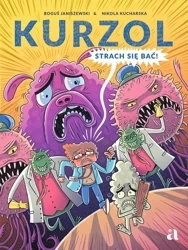 Kurzol. Strach się bać! - Boguś Janiszewski, Nikola Kucharska