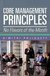 Core Management Principles - Pojidaeff Dimitri