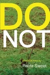 Do Not - Paula Sweet