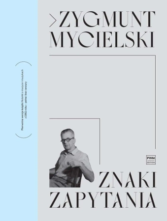 Znaki zapytania - Zygmunt Mycielski