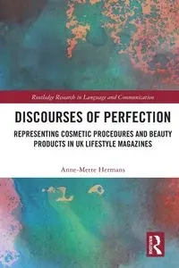 Discourses of Perfection - Hermans Anne-Mette