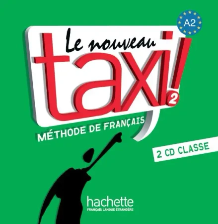 Le Nouveau Taxi 2 CD PL - Hachette FLE