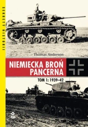 eBook Niemiecka broń pancerna Tom 1 1939-1942 - Thomas Anderson mobi epub