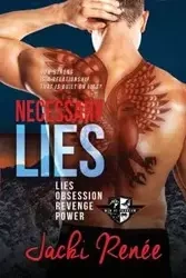 Necessary Lies - Jacki Renée