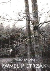 Pozostałości - Paweł Pietrzak