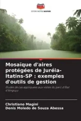 Mosaïque d'aires protégées de Juréia-Itatins-SP - Magini Christiano