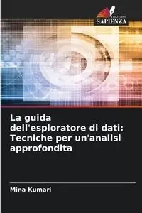 La guida dell'esploratore di dati - Mina Kumari