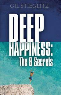 Deep Happiness - Gil Stieglitz