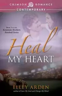 Heal My Heart - Arden Elley