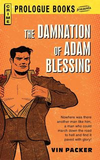 The Damnation of Adam Blessing - Packer Vin