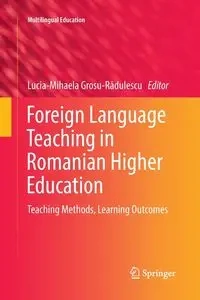 Foreign Language Teaching in Romanian Higher Education - Grosu-Rădulescu Lucia-Mihaela