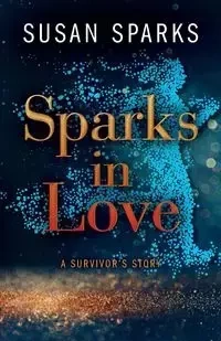 Sparks in Love - Susan Sparks