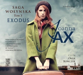 Saga Wołyńska. Exodus audiobook - Joanna Jax, Olga Bończyk