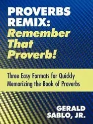 Proverbs Remix - Gerald Sablo Jr