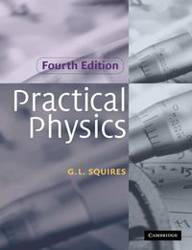 Practical Physics - Gordon Leslie Squires