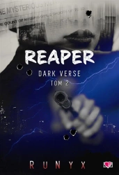 Dark Verse T.2 Reaper - Runyx, Edyta Świerczyńska, Jolanta Olejniczak-Kul