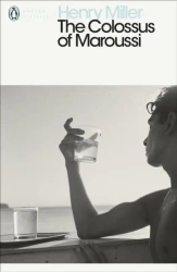 The Colossus of Maroussi wer. angielska - Henry Miller