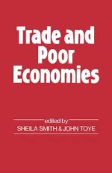 Trade and Poor Economies - John Toye