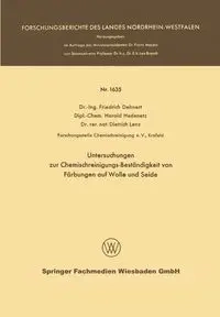 Untersuchungen zur Chemischreinigungs-Beständigkeit von Färbungen auf Wolle und Seide - Dehnert Friedrich