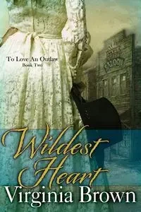 Wildest Heart - Virginia Brown