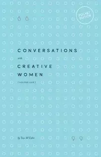 Conversations with Creative Women - Tess McCabe