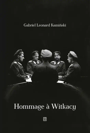 Hommage a Witkacy - Gabriel Leonard Kamiński