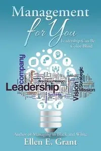 Management for You - E. Grant Ellen