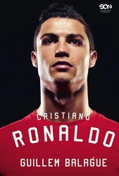 Cristiano Ronaldo. Biografia - Guillem Balague