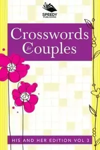 Crosswords For Couples - Speedy Publishing LLC