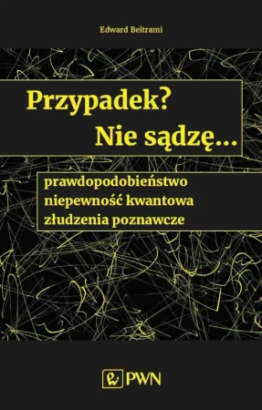 Przypadek? Nie sądzę... prawdopodobieństwo... - Jonathan Powell