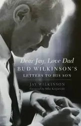 Dear Jay, Love Dad - Jay Wilkinson