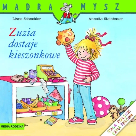 Mądra Mysz. Zuzia dostaje kieszonkowe w.2024 - Liane Schneider, Annette Steinhauer